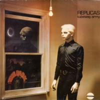 Replicas - TUBEWAY ARMY