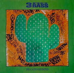 3rd bass the cactus album track listing